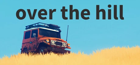 越过山丘 Over the Hill