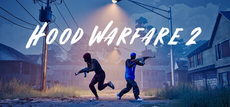 Hood Warfare 2 新手开荒